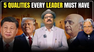 What Makes a GREAT Leader in 2025? | 5 Qualities Every Leader Must Have