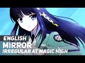 Irregular at magic high school  mirror english ver  amalee