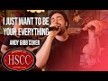 I Just Want To Be Your Everything ANDY GIBB Cover By The HSCC