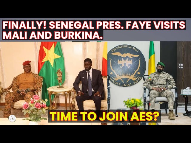 YOU WON'T BELIEVE WHAT SENEGAL PRES FAYE DID IN MALI AND BURKINA. WILL SENEGAL JOIN THE AES? class=
