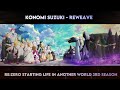 Re:ZERO Starting Life in Another World Season 3 Opening 『Reweave』Full | Translated Lyrics [CC]