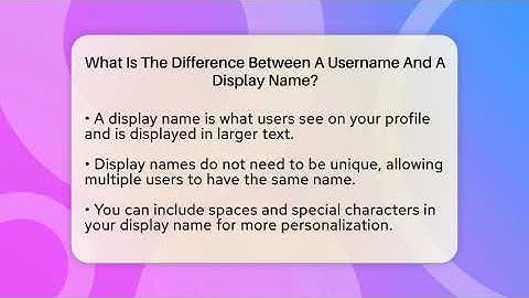 What Is The Difference Between A Username And A Display Name? - Everyday-Networking