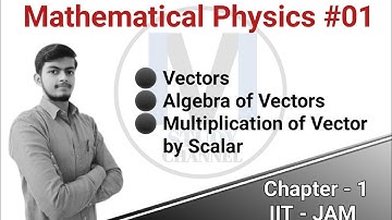 ||L-1|| Mathematical Physics || IIT-JAM 2022 Physics || #IITJAM #IITJAMPhysics #MScIntrance
