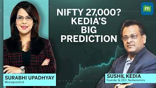 Sushil Kedia Predicts Nifty At 27,000Why It Stocks Could Lead The Rally
