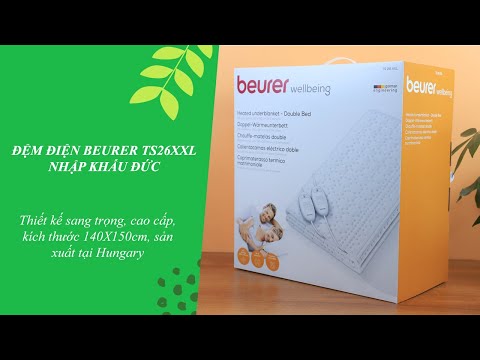 Video Đệm điện Beurer TS26XXL Nhập khẩu Đức - youtube