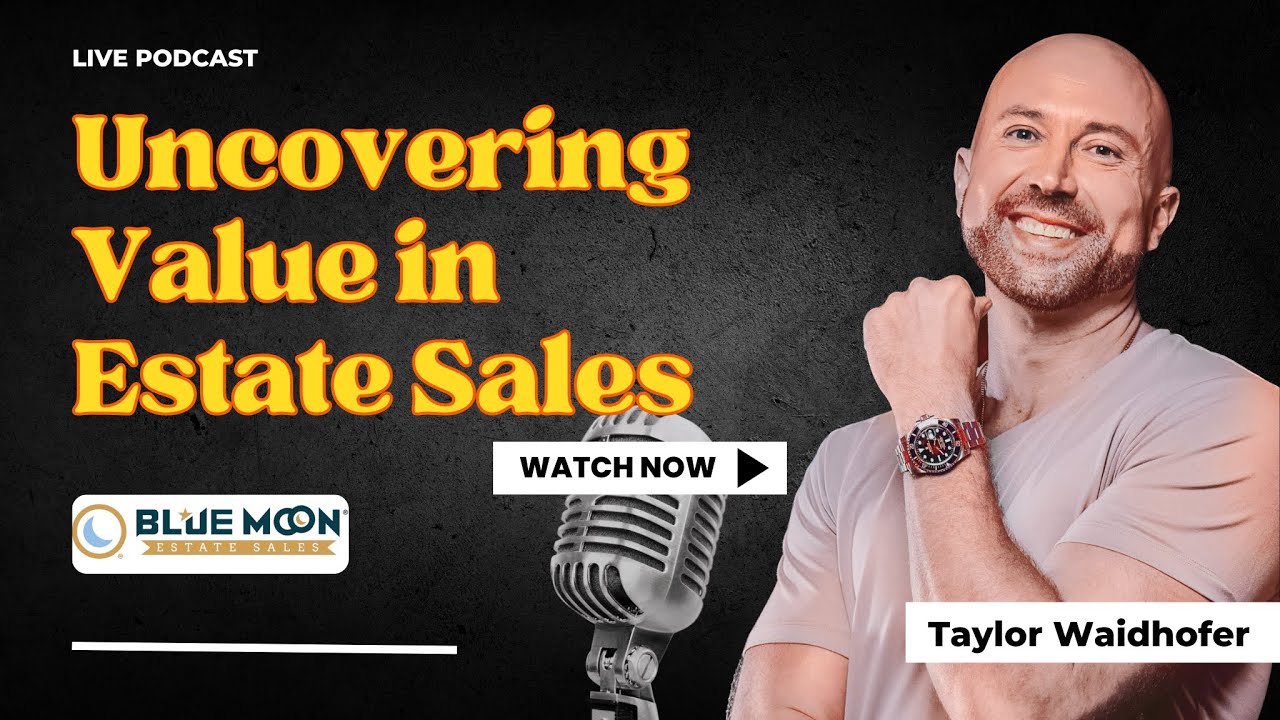 Hidden Treasures: Uncovering Value in Estate Sales
