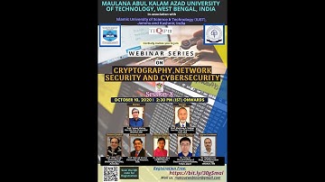 Webinar series on “Cryptography, Network Security and Cybersecurity”   Session X  (MAKAUT, WB)