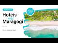HOTÉIS EM MARAGOGI ALAGOAS - Resort All Inclusive à Beira-mar e Pousadas Incríveis e Baratas