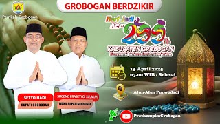 📡 SETDA - LIVE : GROBOGAN BERDZIKIR | HUT 299 KAB. GROBOGAN | ALUN-ALUN PURWODADI | 13/04/2025