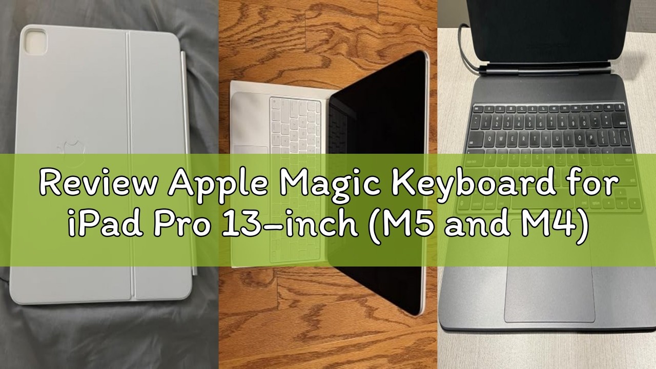 Review Apple Magic Keyboard for iPad Pro 13‑inch (M5 and M4) - US