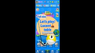 [Full] Let's play tables: Lucent in 9 ball pool mode LOADED⛵️ screenshot 1