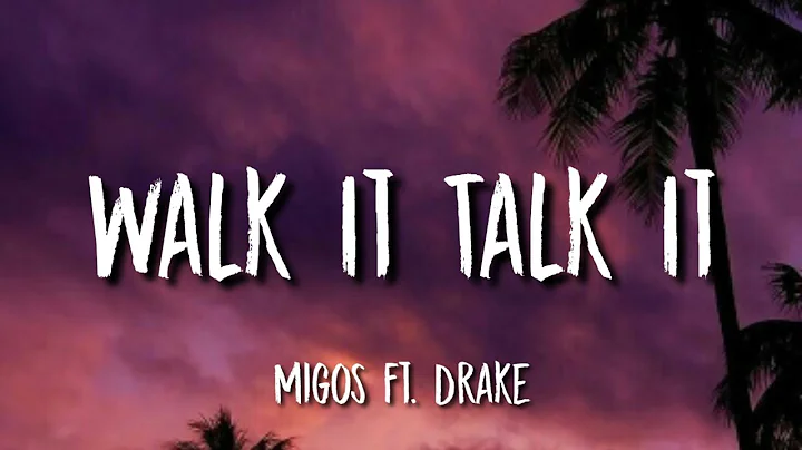 Migos - Walk It Talk It (Lyrics) ft. Drake