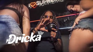 MC Dricka - Então Não Sufoca - Eu Dou Pra Quem Quiser (Videoclipe Oficial) ft. DJ Piu