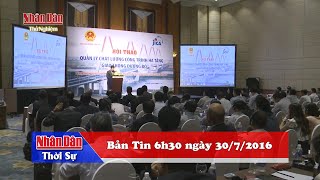 Bản tin thời sự 6h30 ngày 30/7/2016 | Bản Tin Chiều 30/7/2016