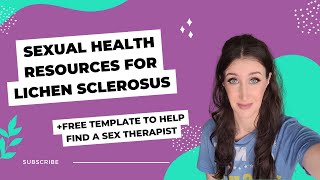 Sexual Health Resources for Lichen Sclerosus