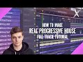 How To Make REAL Progressive House Like PRO - FL Studio Tutorial