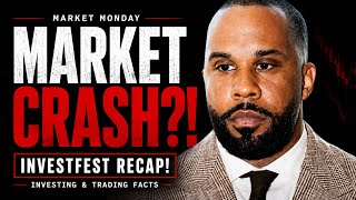 Stock Market Crash Ian Dunlap InvestFest Recap: Investing & Trading Fact of the Week!