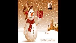 Alexia - Its Christmas Time