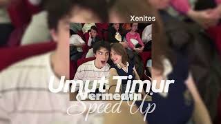 Umut Timur - Vermedin (Speed Up) Resimi