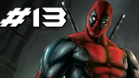DEADPOOL The Videogame - Gameplay Walkthrough Part 13 - Poop River (HD Let
