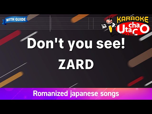 ZARD ドント・ユー・シー! Don't you see! – ZARD (Romaji Karaoke with guide) - YouTube