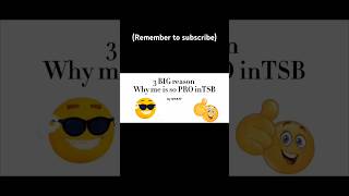 3 Big Reason Why Im So Pro In Tsb