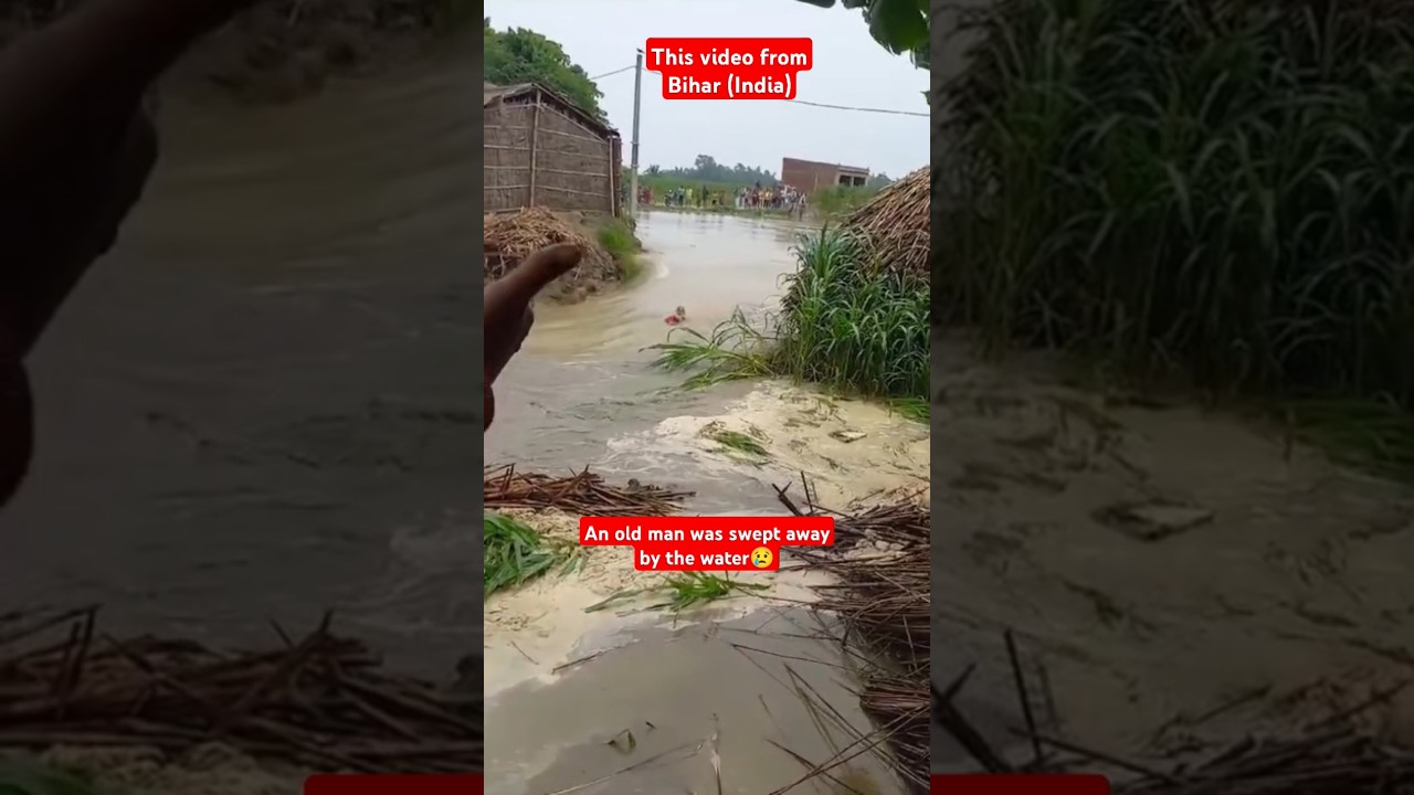 Huge flood of india (Bihar) | flash flood 