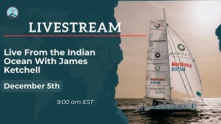 Live From the Indian Ocean With James Ketchell