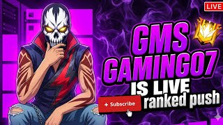 Gms gaming07 is live.! free fire ranked push...📈