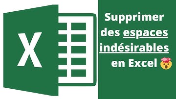 Comment supprimer les espaces inutiles dans Microsoft Excel - SUPPRESPACE