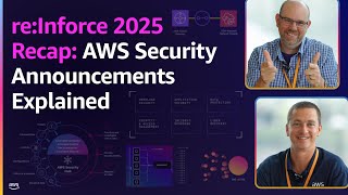 NEW AWS Security Features Explained | re:Inforce 2025 Updates | AWS Events