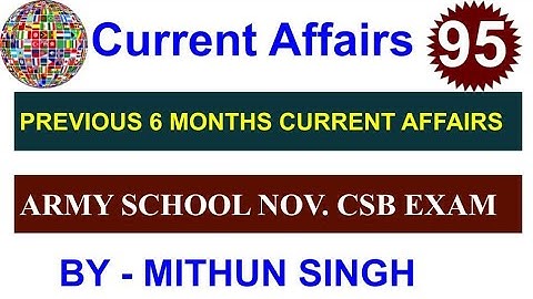 ARMY PUBLIC SCHOOL CURRENT AFFAIRS | CLASS NO - 95 |  APS CSB CLASSES | AWES NOV OST CSB EXAM 2022