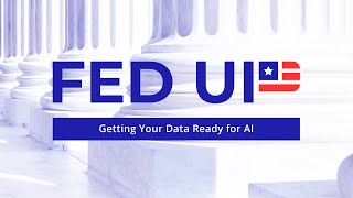 FedUp: Getting Your Data Ready for AI
