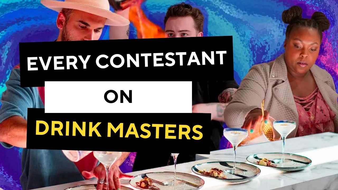 Every Contestant on Drink Masters YouTube