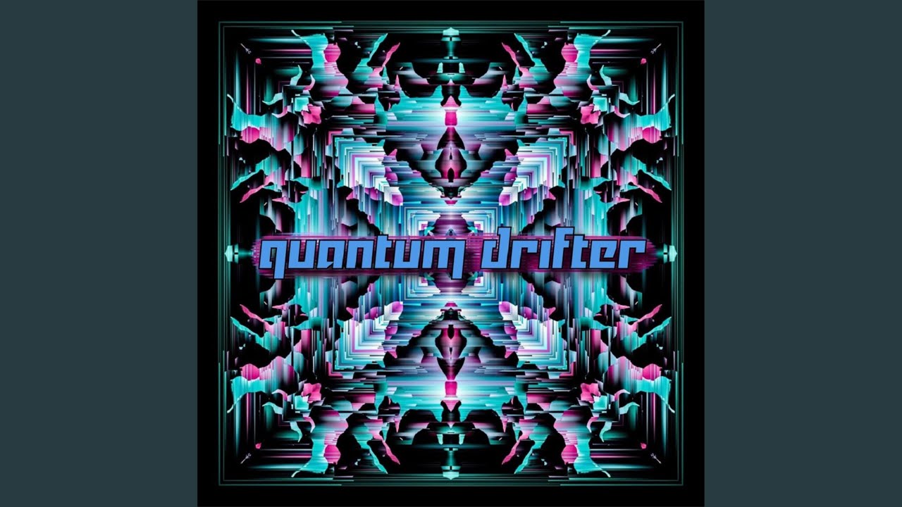 Watch Quantum Drifter on YouTube Watch Quantum Drifter on YouTube