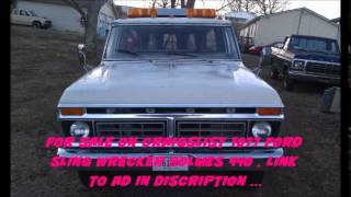 1977 FORD F 350 WRECKER FOR SALE HOLMES 440