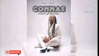 Ayra starr - Commas + Instrumental (Karaoke version)