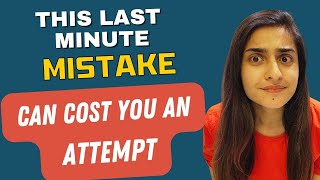 Biggest mistake students make while appearing for CA Exams