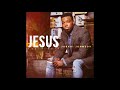 Jabari Johnson - Jesus (Radio Edit) (AUDIO ONLY)