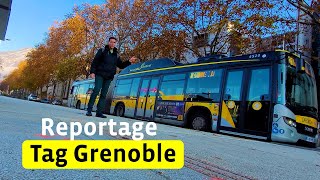 Je Teste le Réseau Tag de Grenoble (Bus Tram) Il y a Tant à Dire