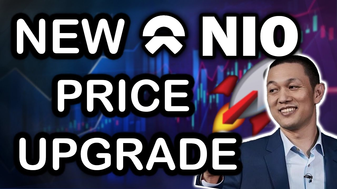 NIO Stock Received a NEW PRICE UPGRADE - What Does This Mean for NIO Investors?