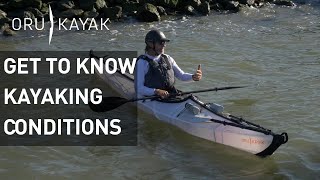 Oru Kayak How To: Understanding Tides, Currents, Wind and Weather When Kayaking