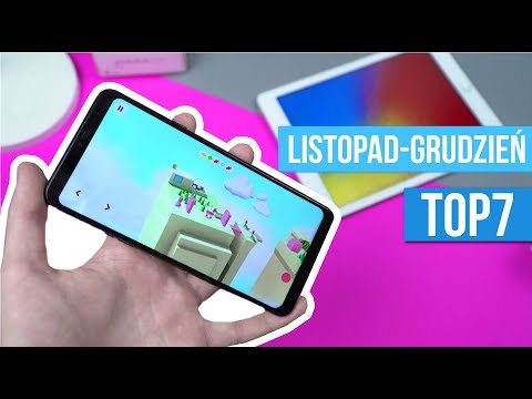 TOP 7 Aplikacje i Gry na ANDROIDA  [Listopad-Grudzień 2018] / Mobileo [PL]