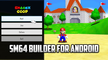 ⭐ Super Mario 64 - SM64 Builder for Android v1.6