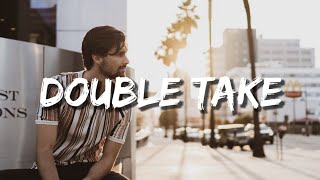 Dhruv"DOUBLE TAKE" (Lyrics)