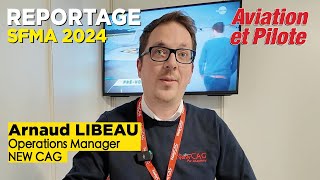 SFMA 2024 - Arnaud Libeau, New CAG