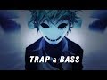 Trap Music 2018 | Bass Boosted Trap Mix