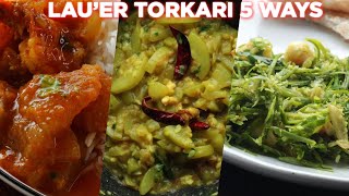 Yummy Lau'er Torkari 5 Ways