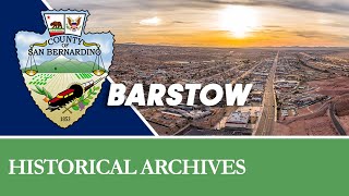 Barstow became an important hub on state highways system, with three
connecting in the tiny hamlet and famous route 66 serving as its main
drag....