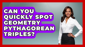 Can You Quickly Spot Geometry Pythagorean Triples? - All About Geometry